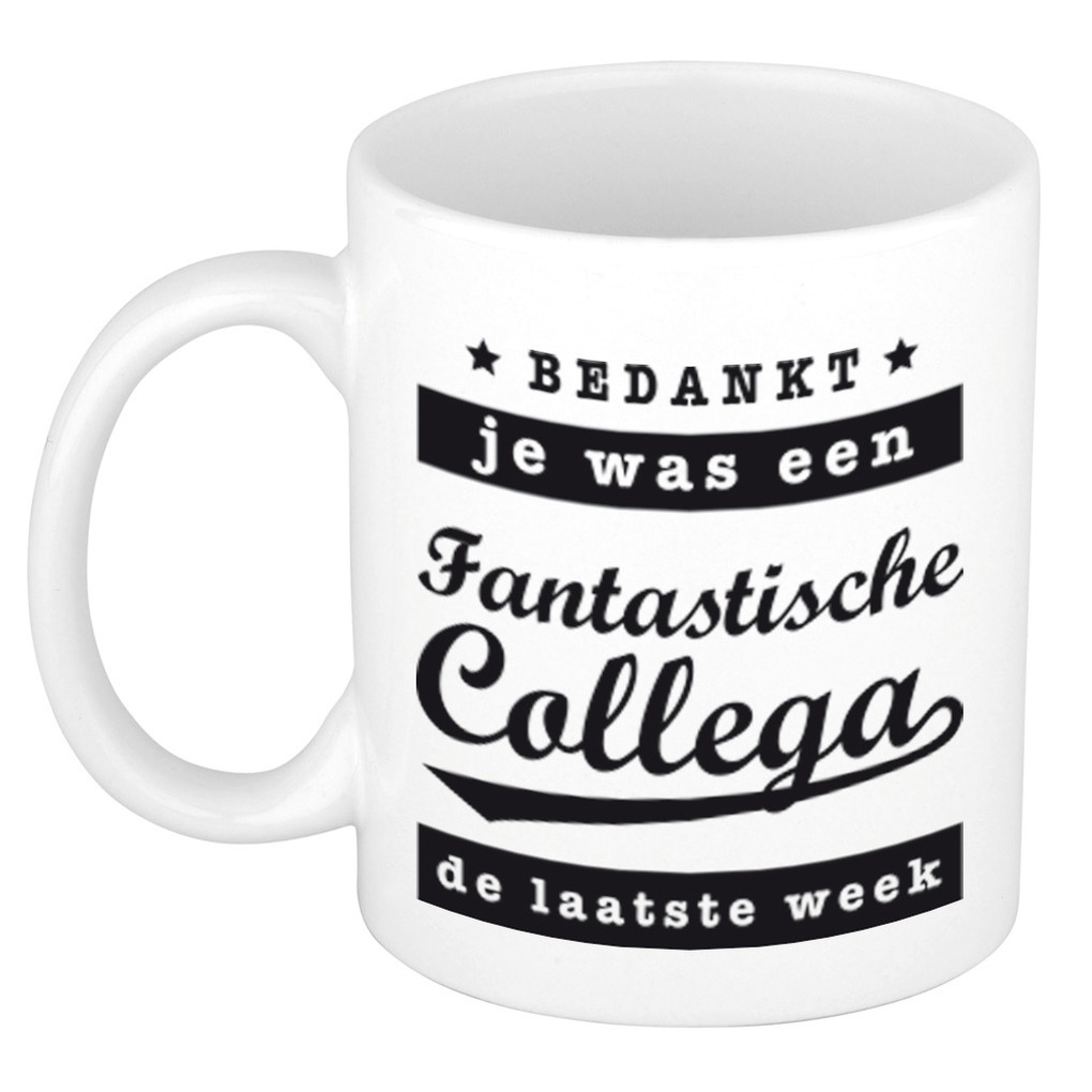Fantastische collega laatste week mok / beker wit bedankt cadeau collega 300 ml -