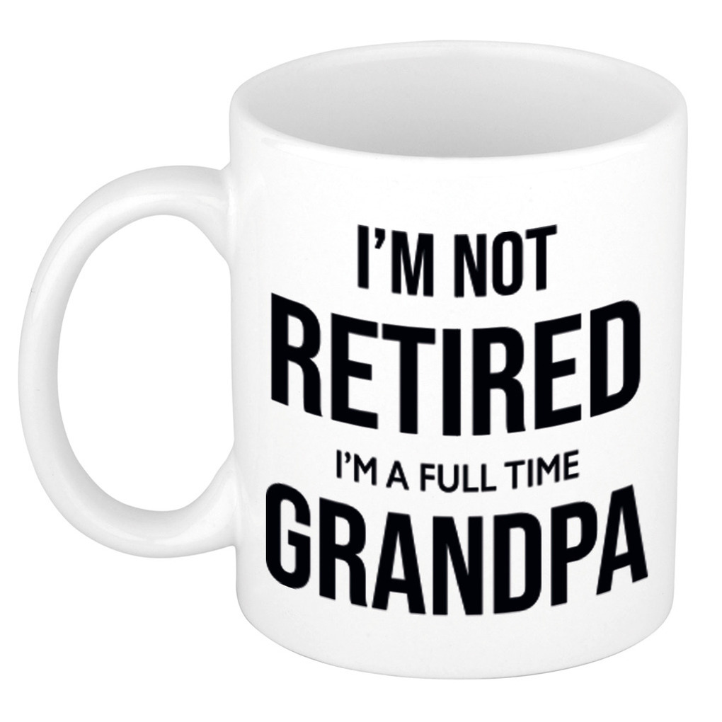 Im not retired im a full time grandpa / opa pensioen mok / beker wit afscheidscadeau 300 ml -