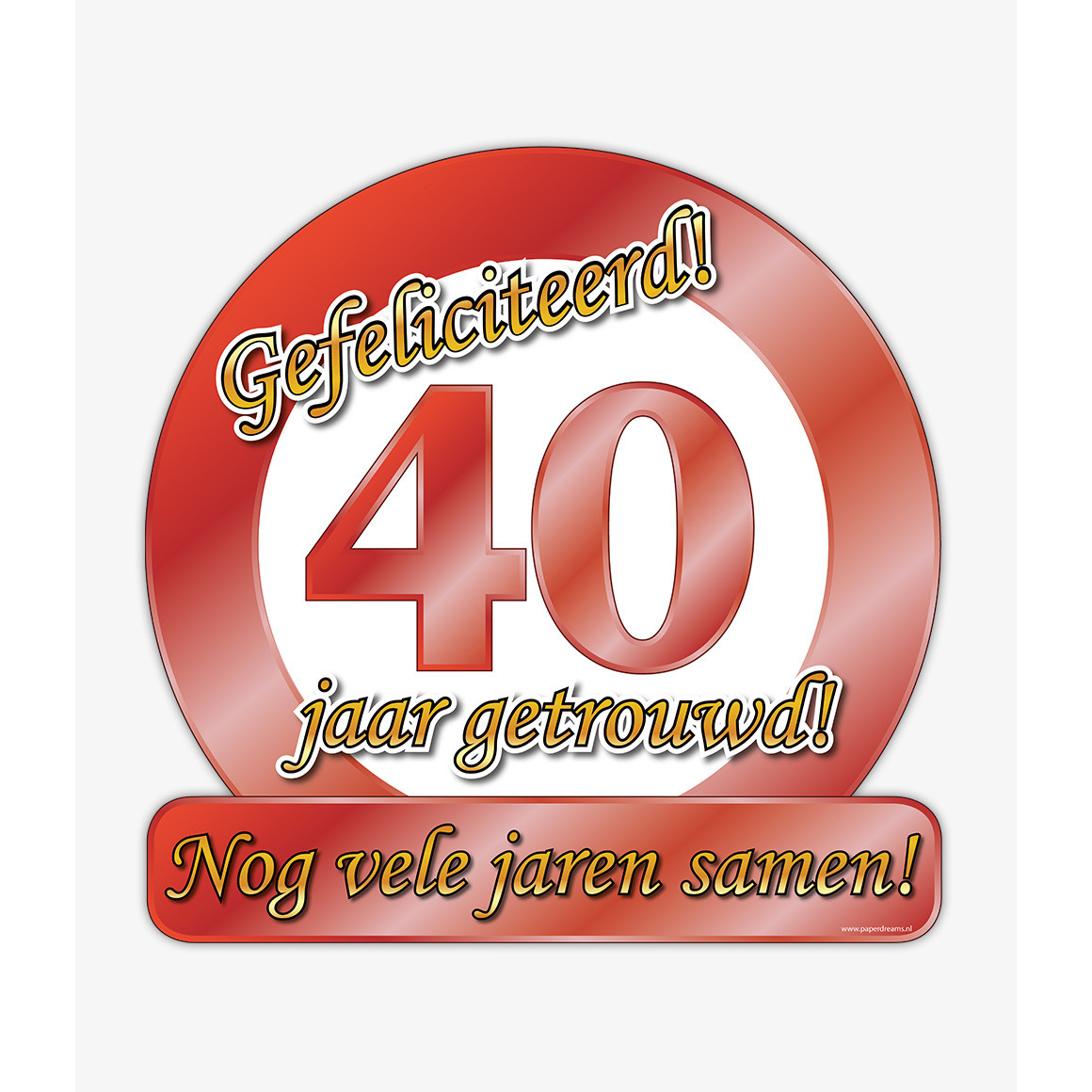 Huldebord 40 jaar getrouwd rood -