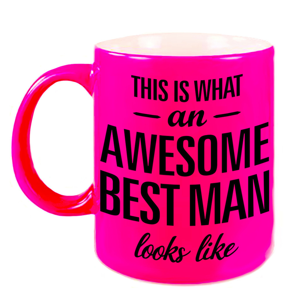 Awesome best man cadeau mok / beker voor bruiloft getuige neon roze 330 ml -