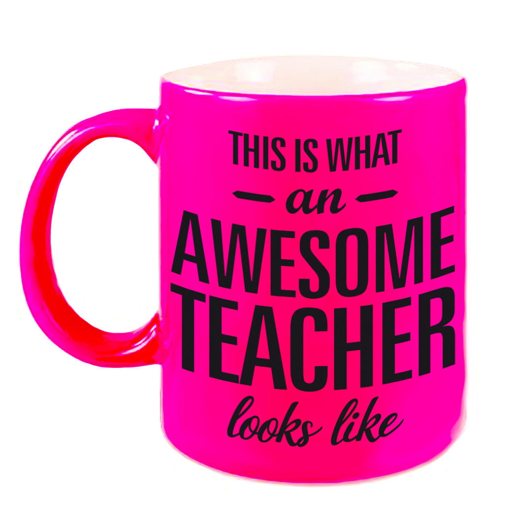 Awesome teacher cadeau neon roze mok / beker voor juf / meester 330 ml -