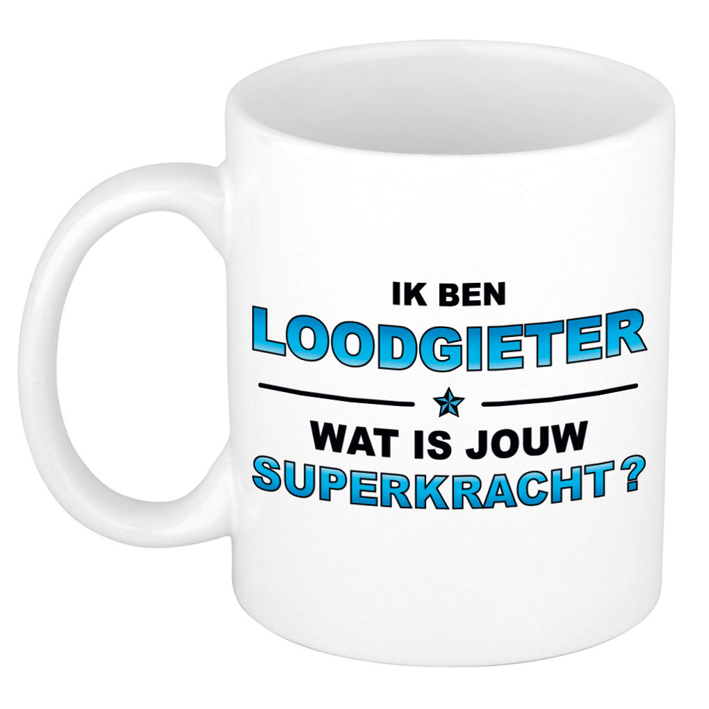 Ik ben loodgieter wat is jouw superkracht kado mok / beker / verjaardag -