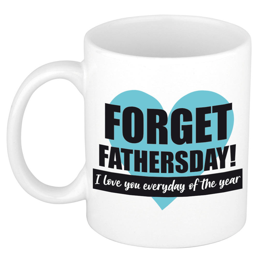 Forget Fathers day kado mok / beker voor Vaderdag / verjaardag -