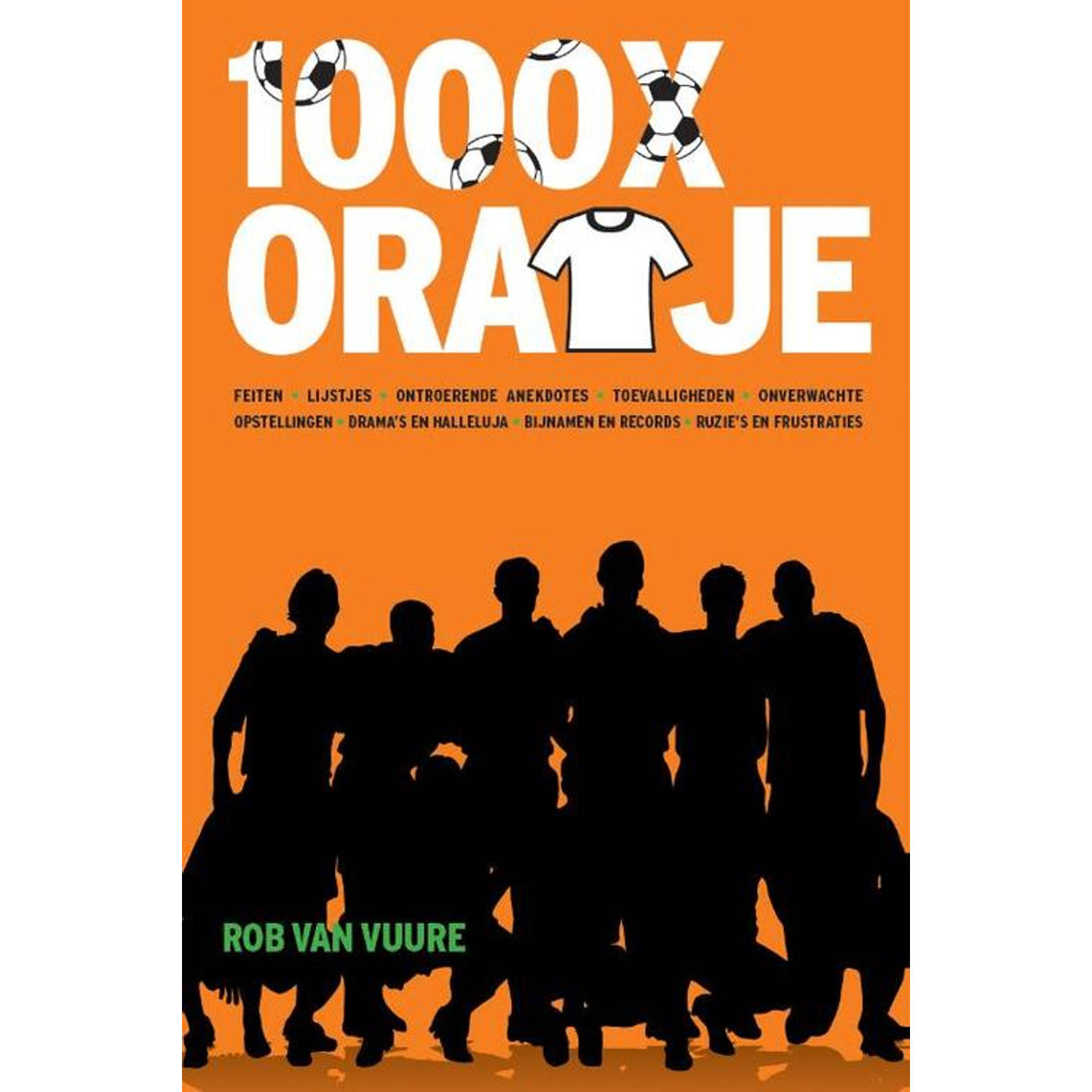 1000x Oranje - (ISBN:9789493201194)