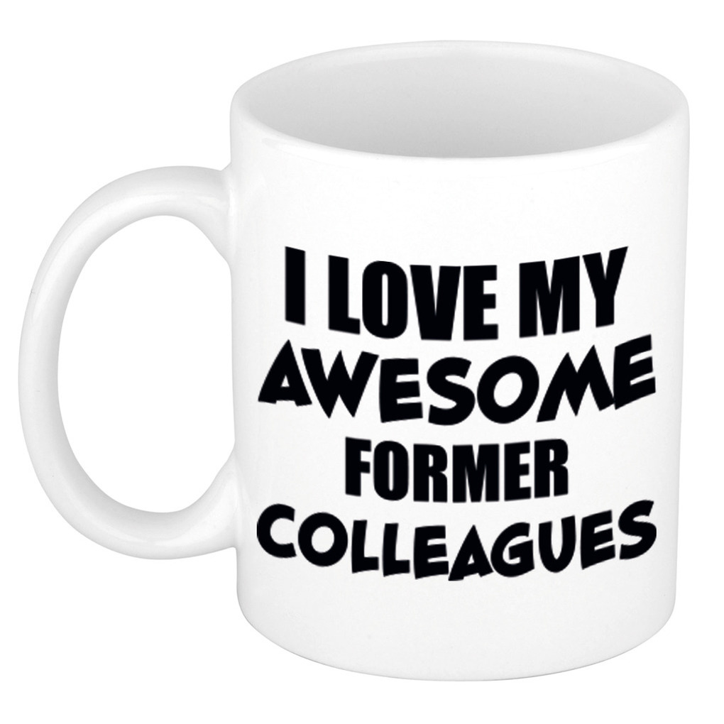 Love my awesome former colleagues cadeau mok / beker 300 ml -