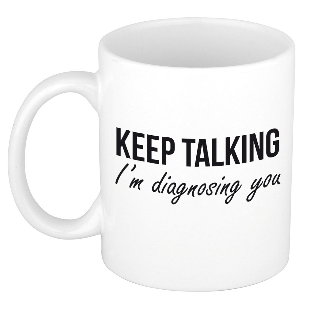 Keep talking diagnosing kado mok / beker wit - Psychologie geslaagd / afstudeer cadeau -