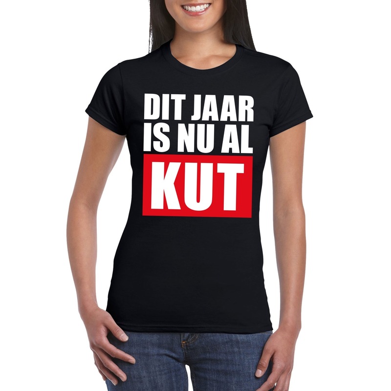 Foute oud en nieuw t-shirt dit jaar is nu al kut zwart dames M -