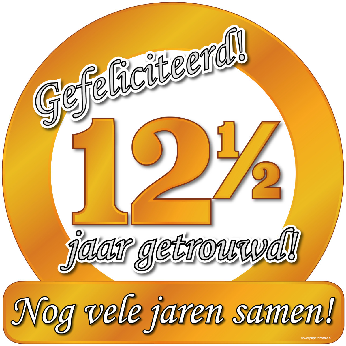 Huldebord 12,5 jaar getrouwd - brons - karton - deurbord - feestartikelen -