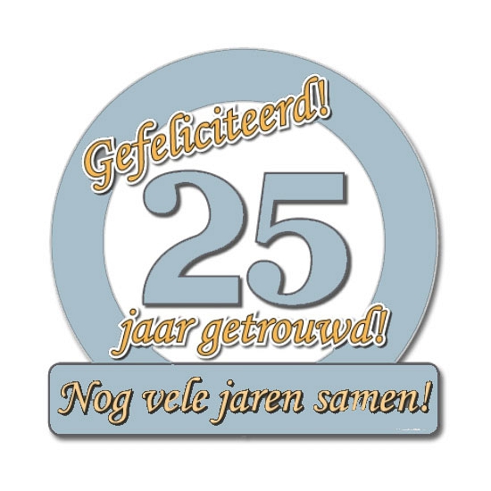 Huldebord 25 jaar getrouwd -